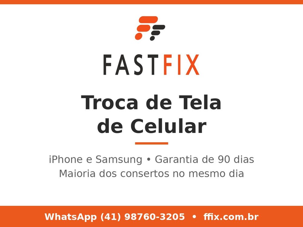 Conserto de celular em Curitiba – Fast Fix