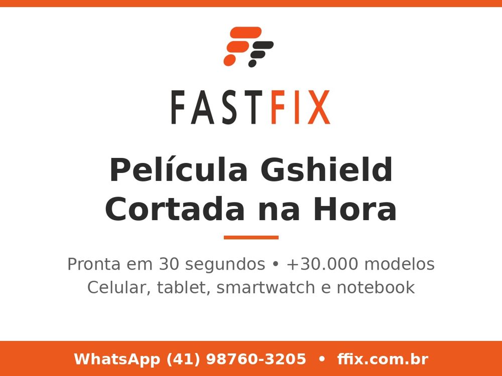 Película Gshield em Curitiba